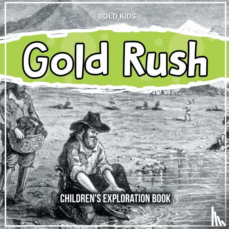 Brown, William - Gold Rush