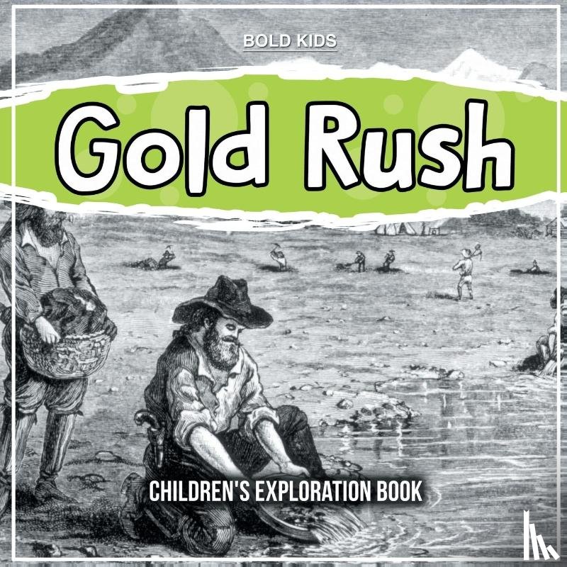 Brown, William - Gold Rush