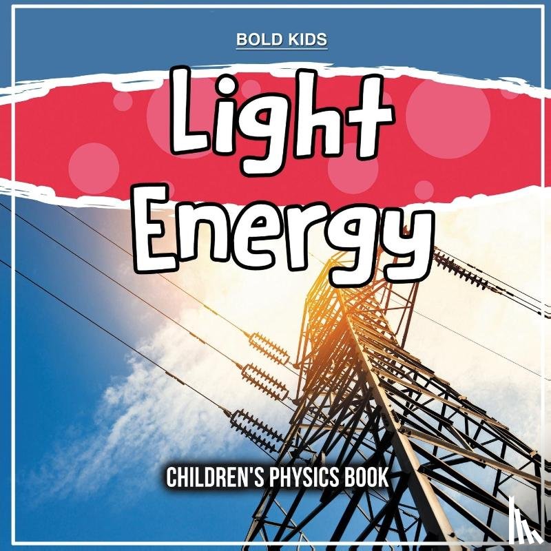 Kids, Bold - Light Energy