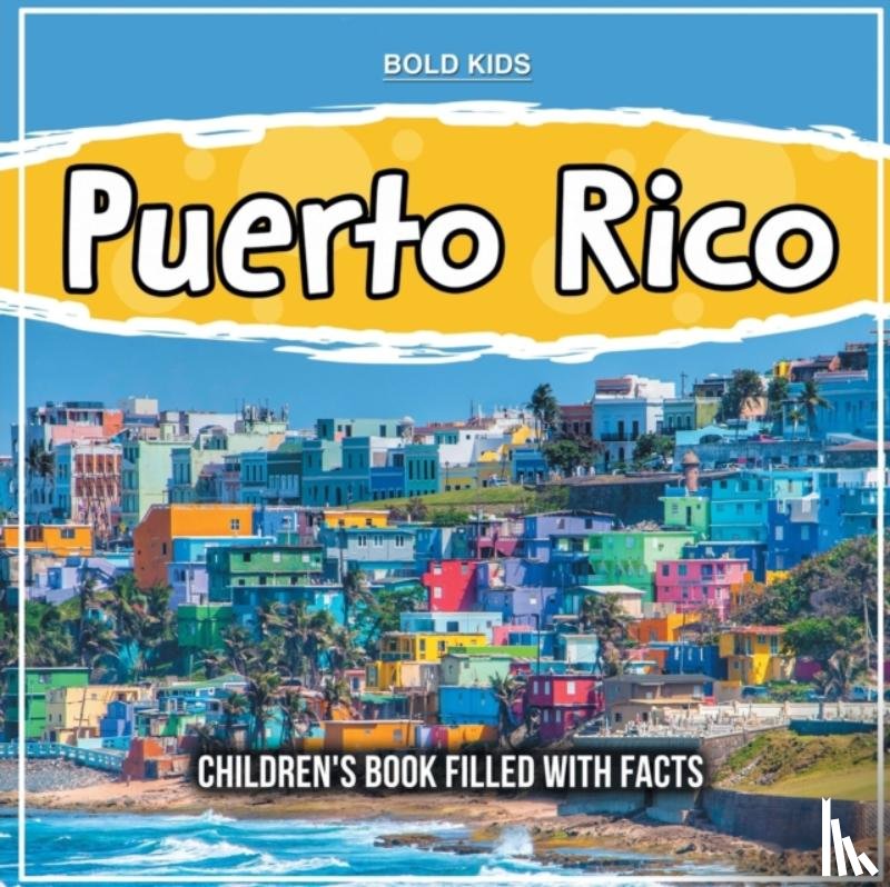 Kids, Bold - Puerto Rico