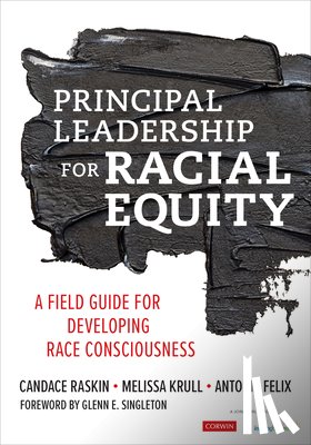 Raskin, Krull, Melissa, Felix, Antonia J. - Principal Leadership for Racial Equity