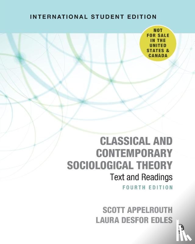 Appelrouth, Scott, Edles, Laura D. - Classical and Contemporary Sociological Theory - International Student Edition