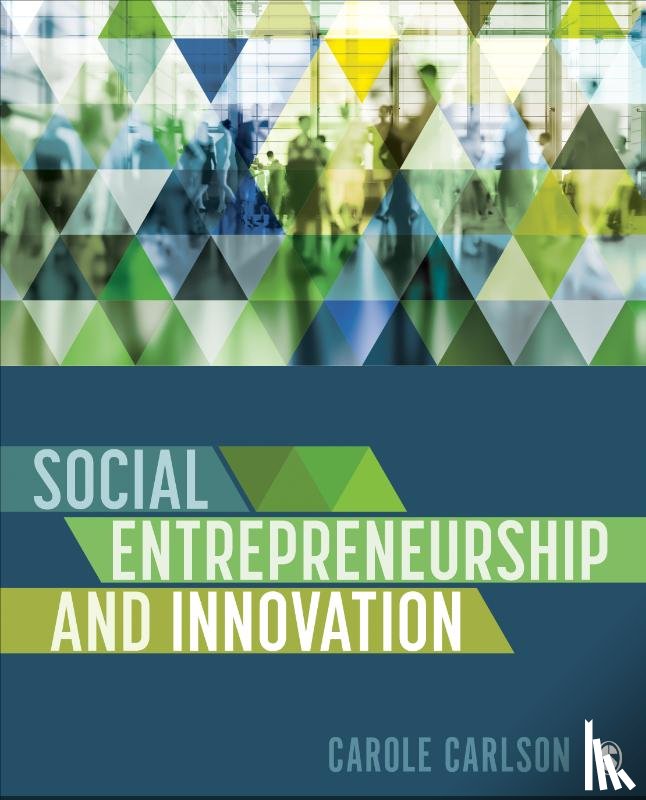 Carlson - Social Entrepreneurship and Innovation