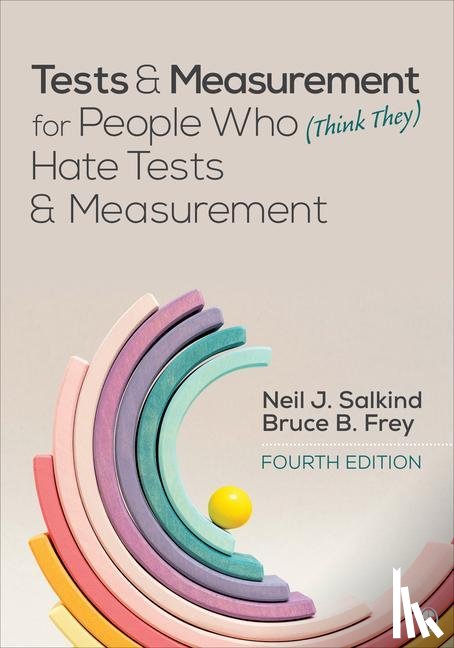 Salkind, Neil J., Frey, Bruce B. - Tests & Measurement for People Who (Think They) Hate Tests & Measurement