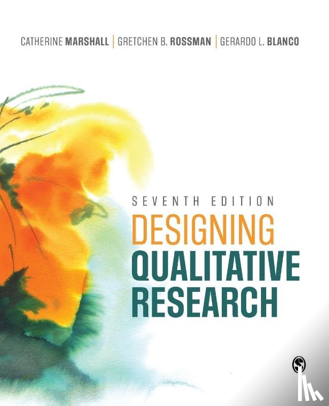 Marshall, Catherine, Rossman, Gretchen B., Blanco, Gerardo L. - Designing Qualitative Research