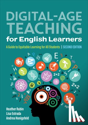 Rubin, Estrada, Lisa M., Honigsfeld, Andrea - Digital-Age Teaching for English Learners