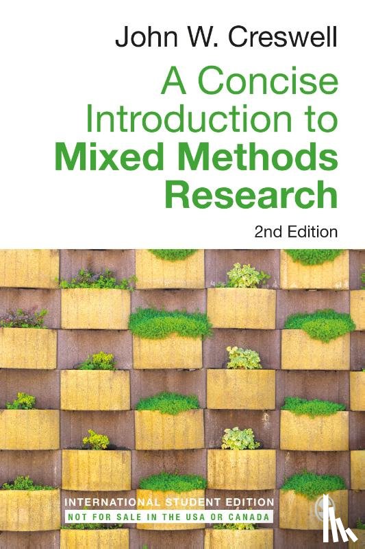Creswell, John W. - A Concise Introduction to Mixed Methods Research - International Student Edition