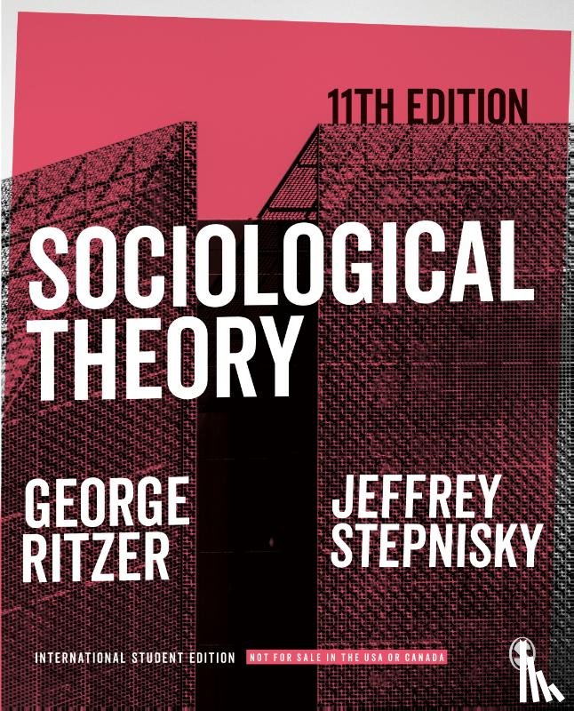 Ritzer, George, Stepnisky, Jeffrey N. - Sociological Theory - International Student Edition