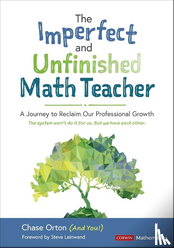 Orton - The Imperfect and Unfinished Math Teacher [Grades K-12]