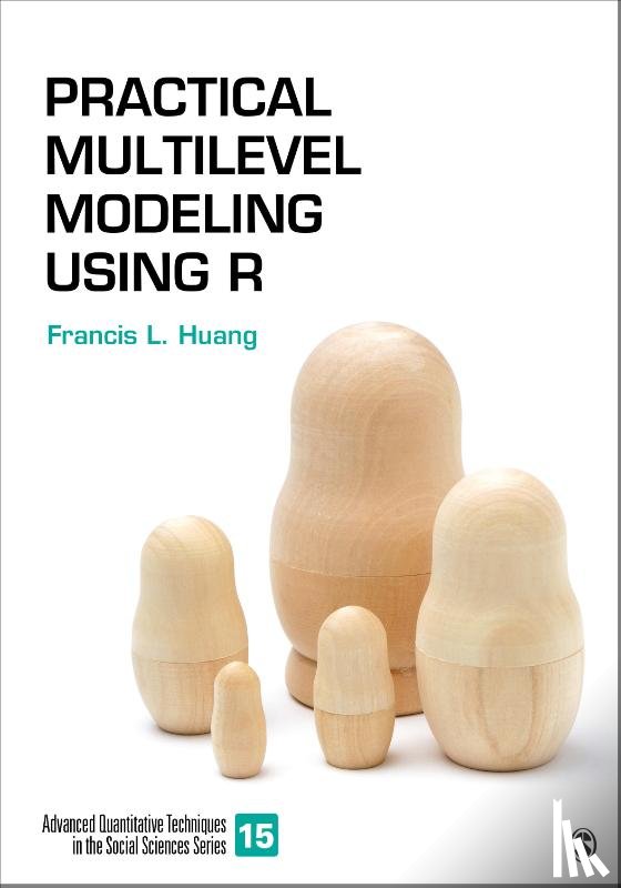 Huang, Francis L. - Practical Multilevel Modeling Using R