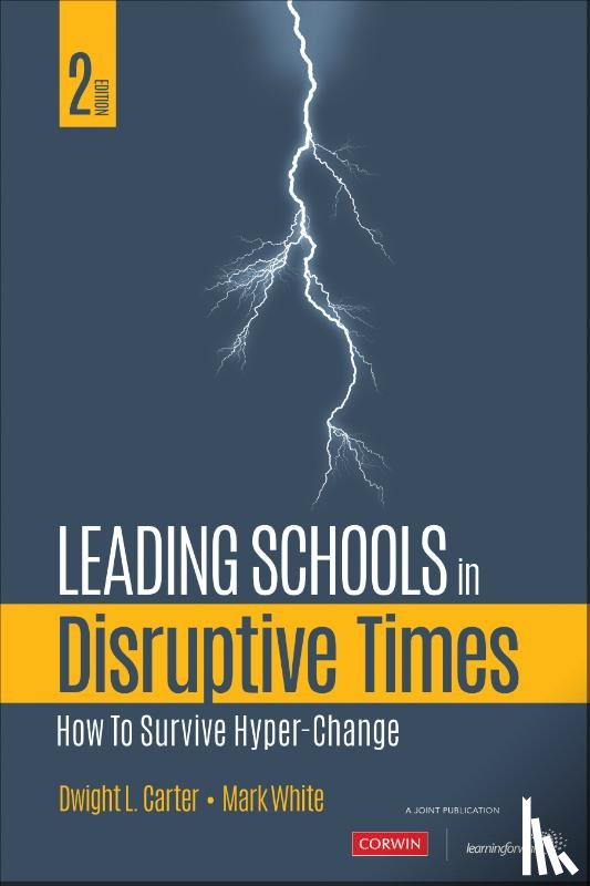 White, Carter, Dwight L. - Leading Schools in Disruptive Times