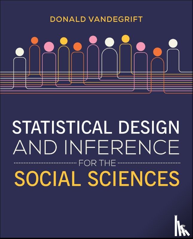 Vandegrift, Donald - Statistical Design and Inference for the Social Sciences