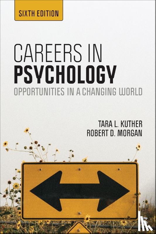 Kuther, Tara L., Morgan, Robert D. - Careers in Psychology
