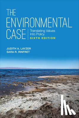 Layzer, Judith A., Rinfret, Sara R. (Rose) - The Environmental Case