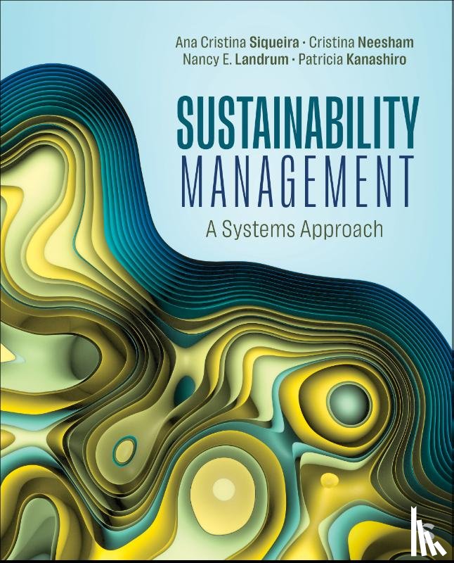 Siqueira, Ana Cristina, Neesham, Cristina, Landrum, Nancy E., Kanashiro, Patricia - Sustainability Management