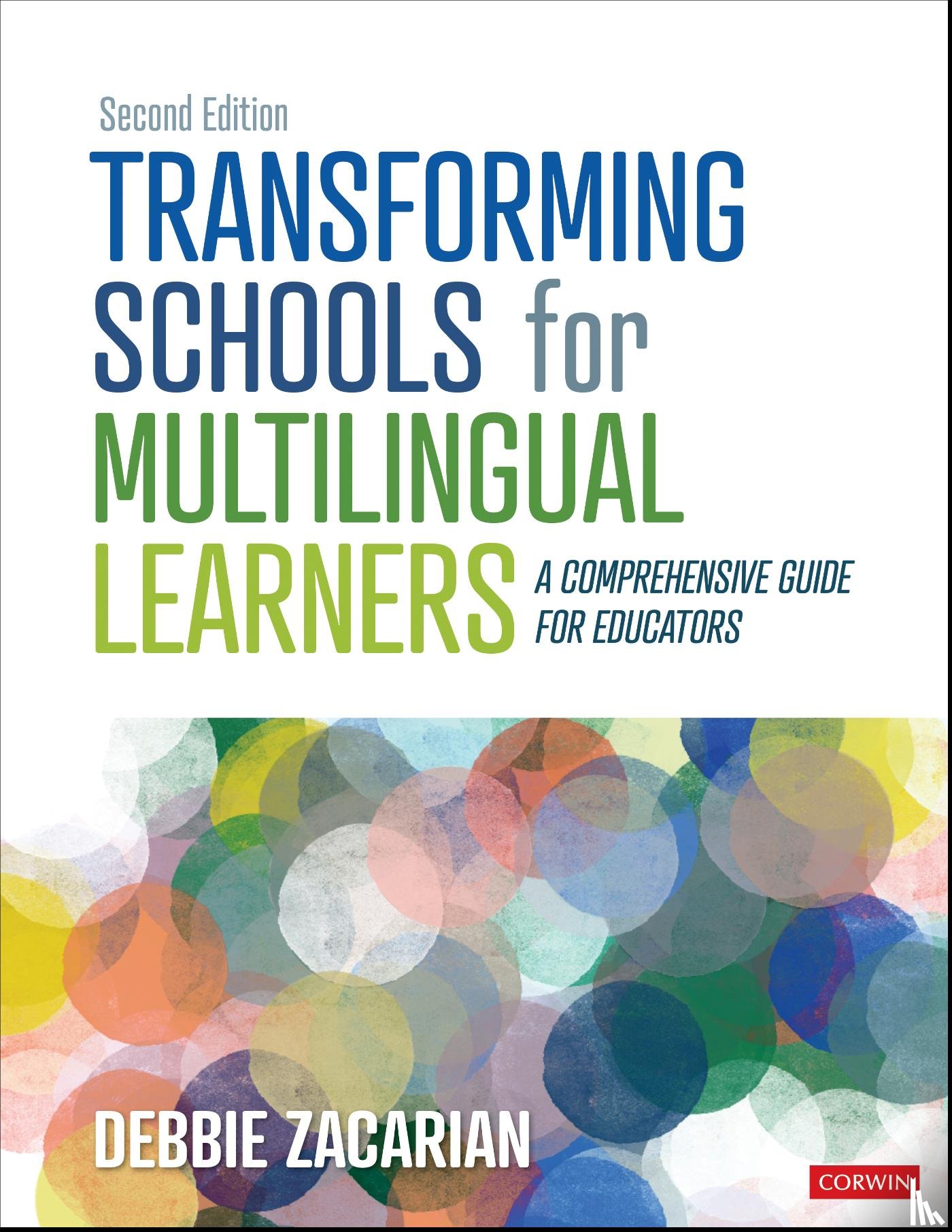 Zacarian, Debbie - Transforming Schools for Multilingual Learners