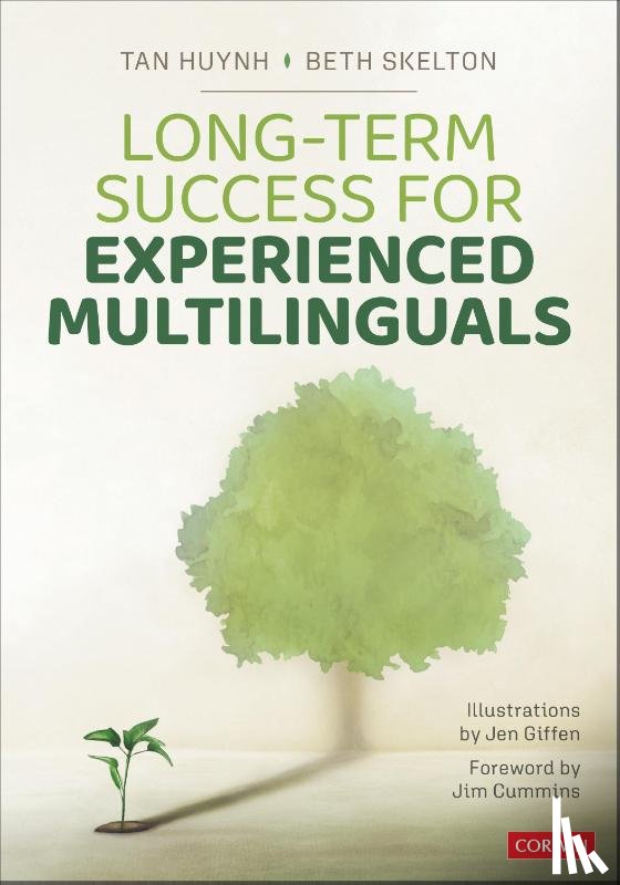 Huynh, Tan, Skelton, Beth - Long-Term Success for Experienced Multilinguals