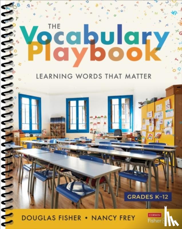 Fisher, Douglas, Frey, Nancy - The Vocabulary Playbook