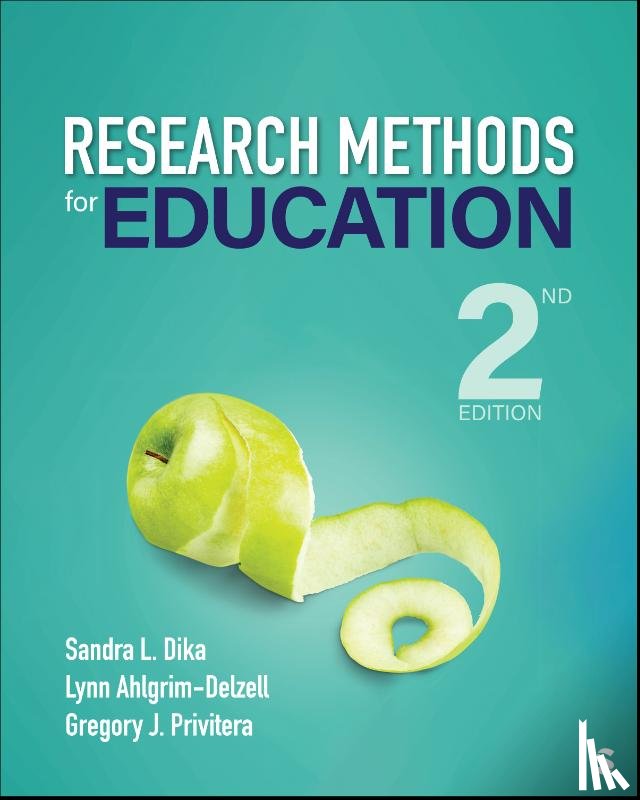 Dika, Sandra, Ahlgrim-Delzell, Lynn, Privitera, Gregory J. - Research Methods for Education
