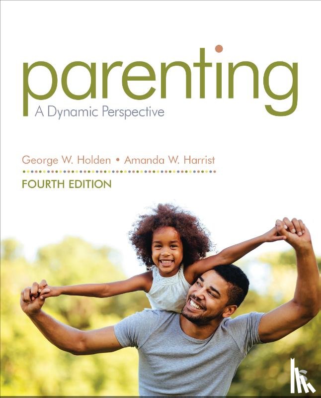 Holden, George W., Harrist, Amanda W. - Parenting