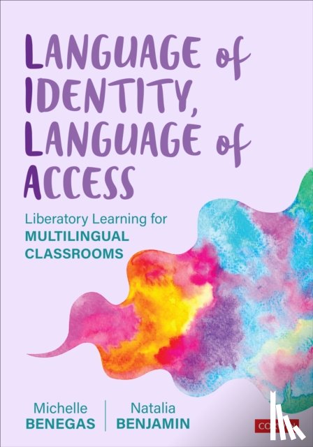 Benegas, Michelle, Benjamin, Natalia - Language of Identity, Language of Access