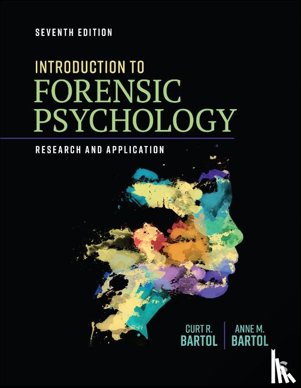 Bartol, Curtis R., Bartol, Anne M. - Introduction to Forensic Psychology