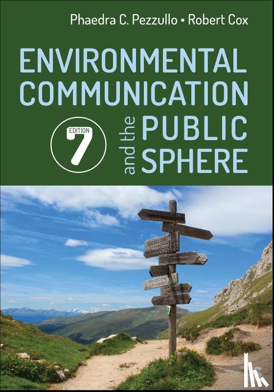 Pezzullo, Phaedra C., Cox, Robert - Environmental Communication and the Public Sphere