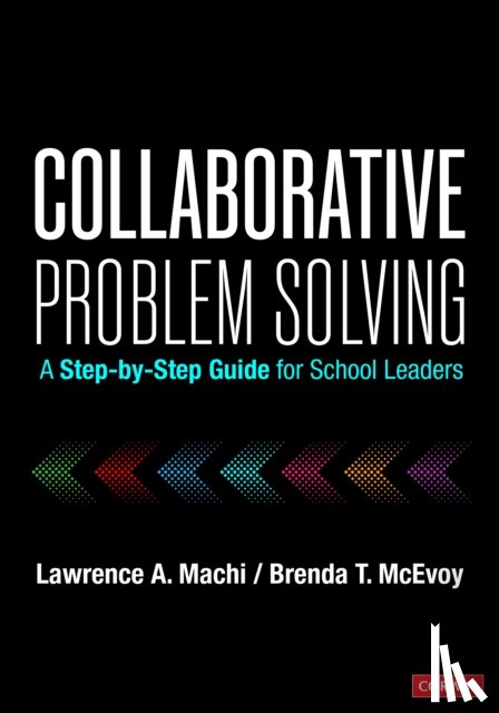 Machi, Lawrence A., McEvoy, Brenda T. - Collaborative Problem Solving