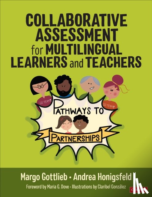 Gottlieb, Margo, Honigsfeld, Andrea - Collaborative Assessment for Multilingual Learners and Teachers