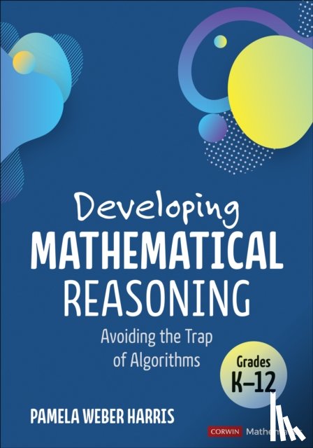 Harris, Pamela Weber - Developing Mathematical Reasoning