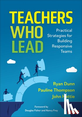 Dunn, Ryan, Thompson, Pauline, Hattie, John - Teachers Who Lead