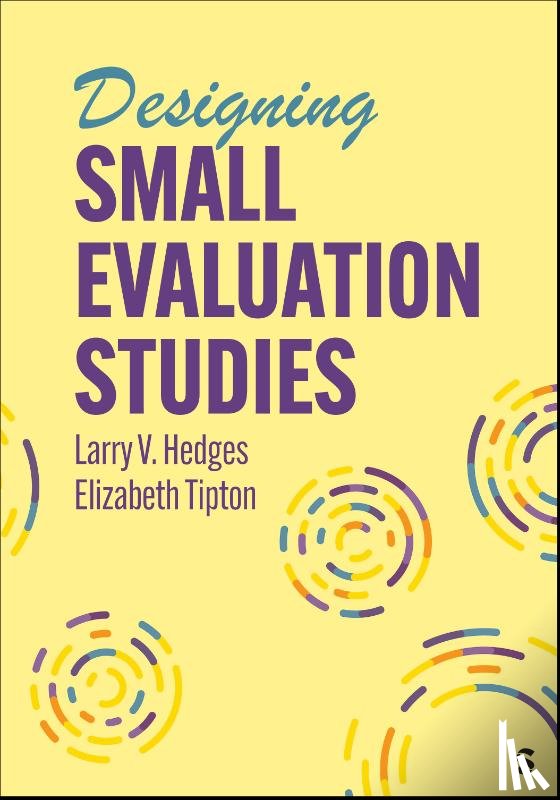 Hedges, Larry V., Tipton, Elizabeth - Designing Small Evaluation Studies