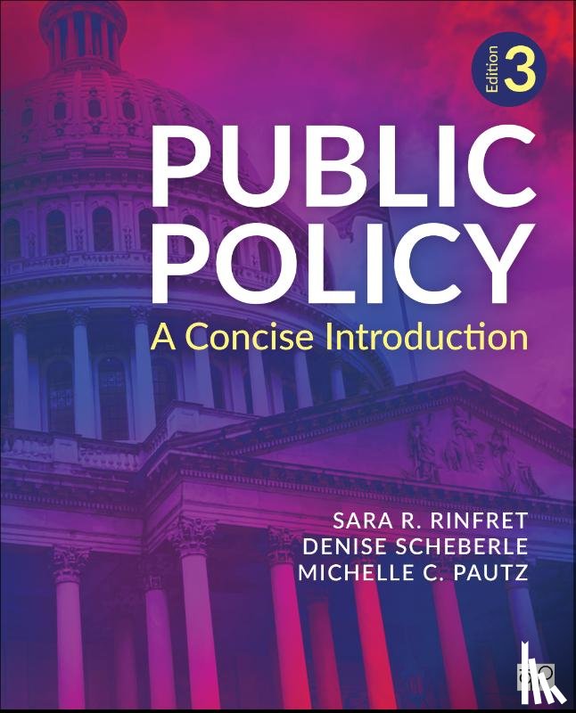 Rinfret, Sara R., Scheberle, Denise L., Pautz, Michelle C. - Public Policy