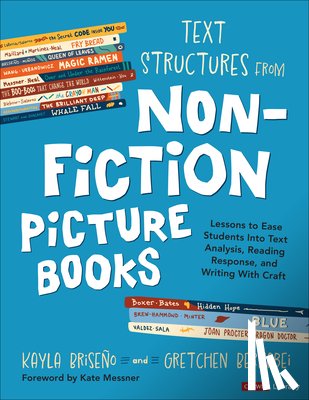 Briseno, Kayla, Bernabei, Gretchen - Text Structures From Nonfiction Picture Books