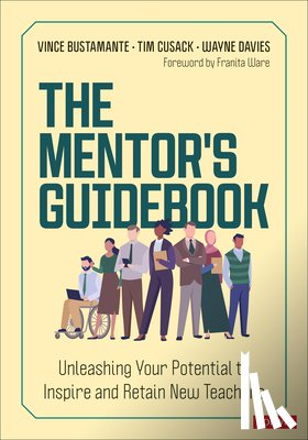Bustamante, Vince, Cusack, Timothy, Davies, Wayne - The Mentor's Guidebook