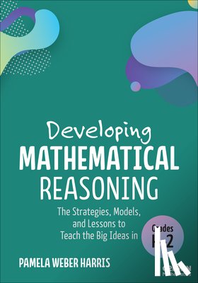 Harris, Pamela Weber - Developing Mathematical Reasoning