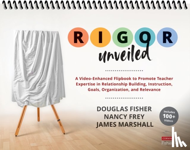 Fisher, Douglas, Frey, Nancy, Marshall, James - RIGOR Unveiled