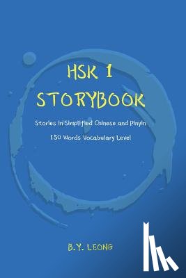 Leong, B Y - HSK 1 Storybook