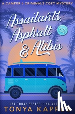 Kappes, Tonya - Assailants, Asphalt & Alibis