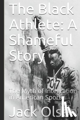Olsen, Jack - The Black Athlete