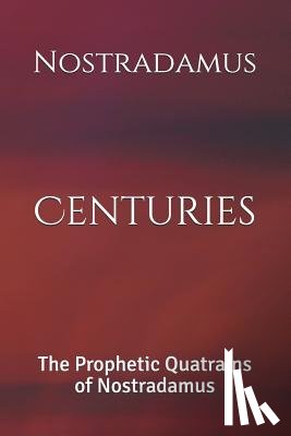 Nostradamus - Centuries
