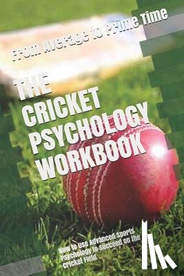 Uribe Masep, Danny - The Cricket Psychology Workbook