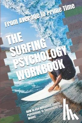 Uribe Masep, Danny - The Surfing Psychology Workbook