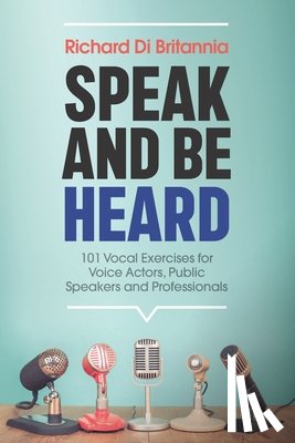 Di Britannia, Richard - Speak and be Heard