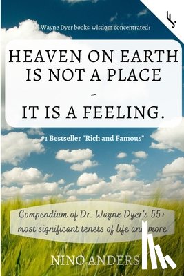Jetzt!, Freiheit, Anders, Nino - Wayne Dyer books' wisdom concentrated