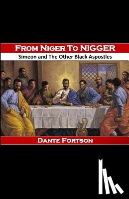 Fortson, Dante - From Niger to Nigger