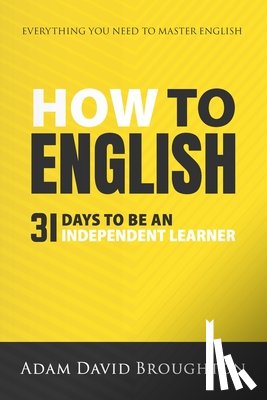 Broughton, Adam David - How To English