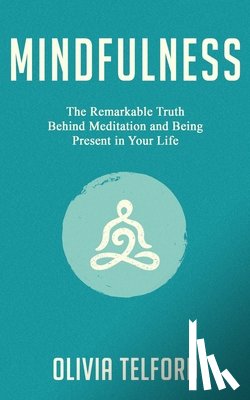 Telford, Olivia - Mindfulness