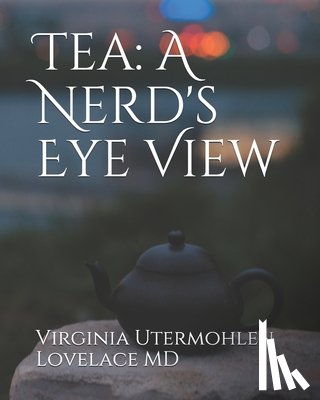Lovelace, Virginia Utermohlen - Tea