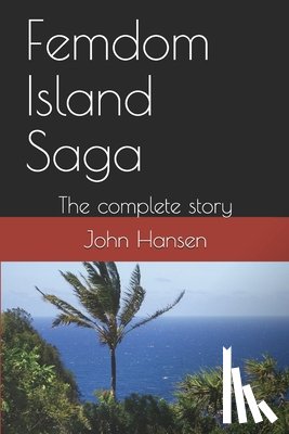 Hansen, John - Femdom Island Saga